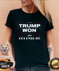 Premium Trump 2024 Won Get Over It Make America Great Once Again V-neck