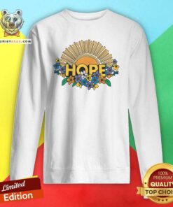 Pretty Hope Sun And Flowers Sweatshirt