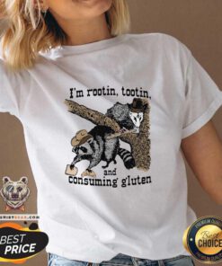 Pretty I'm Rootin Tootin And Consuming Gluten V-neck
