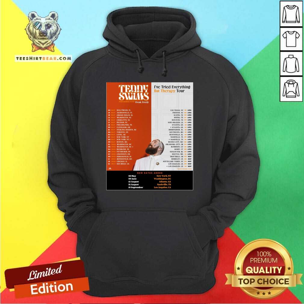 Pretty Teddy Swims I've Tried Everything But Therapy Tour 2025 Hoodie