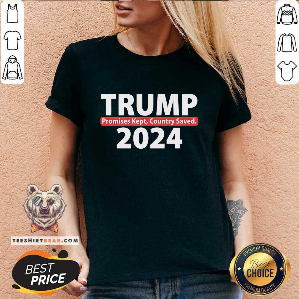 Pretty Trump 2024 Promise Kept Country Saved V-neck