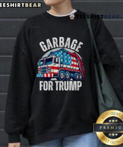 Top Proud Trump Garbage Supporter sweatshirt featuring bold graphics and a vibrant design for Trump enthusiasts.