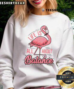 Alt Text: Cute flamingo sweatshirt featuring 'Life Is All About Balance' design, perfect for casual and stylish outfits.