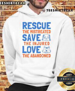 Alt Text: Cute rescue hoodie with 'Save The Injured, Love The Abandoned' design, perfect for animal lovers and advocates.