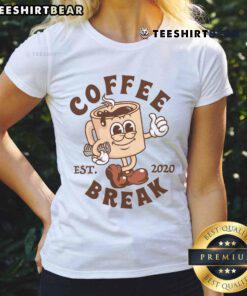 Alt Text: Cute retro coffee break design featuring cartoon ladies on a tee, established 2020, perfect for coffee lovers.