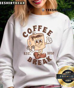 Alt Text: Cute retro coffee break sweatshirt featuring a cartoon design, established 2020, perfect for cozy casual wear.