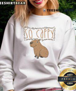 Cute So Cappy Sweatshirt featuring a playful design and cozy fit, perfect for casual wear and everyday comfort.