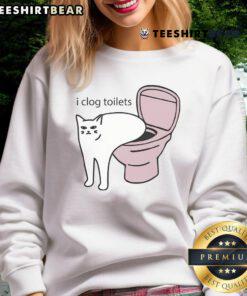 Funny I Clog Toilets Sweatshirt featuring humorous toilet-themed graphic, perfect for plumbing enthusiasts and gifts.