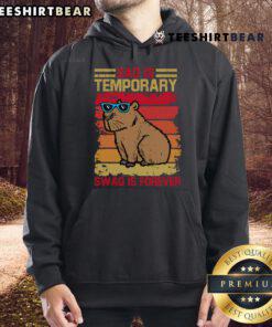 Alt Text: Funny Sad Is Temporary, Swag Is Forever hoodie featuring a cool capybara in a retro design.