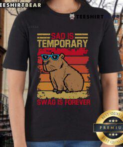 Funny Sad Is Temporary Swag Is Forever retro capybara graphic on a stylish ladies tee, perfect for casual outfits.