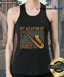 Funny saxophone tank top featuring 'Saxophone: My Weapon of Choice' - perfect for music lovers and sax enthusiasts.