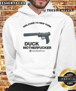 Funny Welcome to New York Duck Motherfcker hoodie by United Healthcare, showcasing vibrant design and humor.