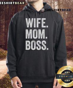 Funny Wife Mom Boss Mothers Day Hoodie featuring playful text, perfect gift for moms celebrating their special day.