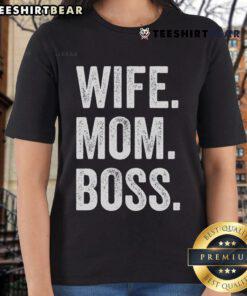 Funny Wife Mom Boss Mothers Day Ladies Tee featuring playful graphics celebrating moms' multitasking spirit.