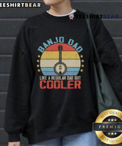 Good Banjo Dad sweatshirt design featuring a witty slogan for cool dads who love playing the banjo.