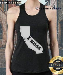 Good California State I Miss California tank top design featuring a vibrant graphic and casual style for California lovers.