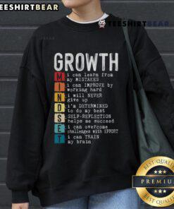 Good Growth Mindset definition sweatshirt featuring a positive motivational quote for personal development.