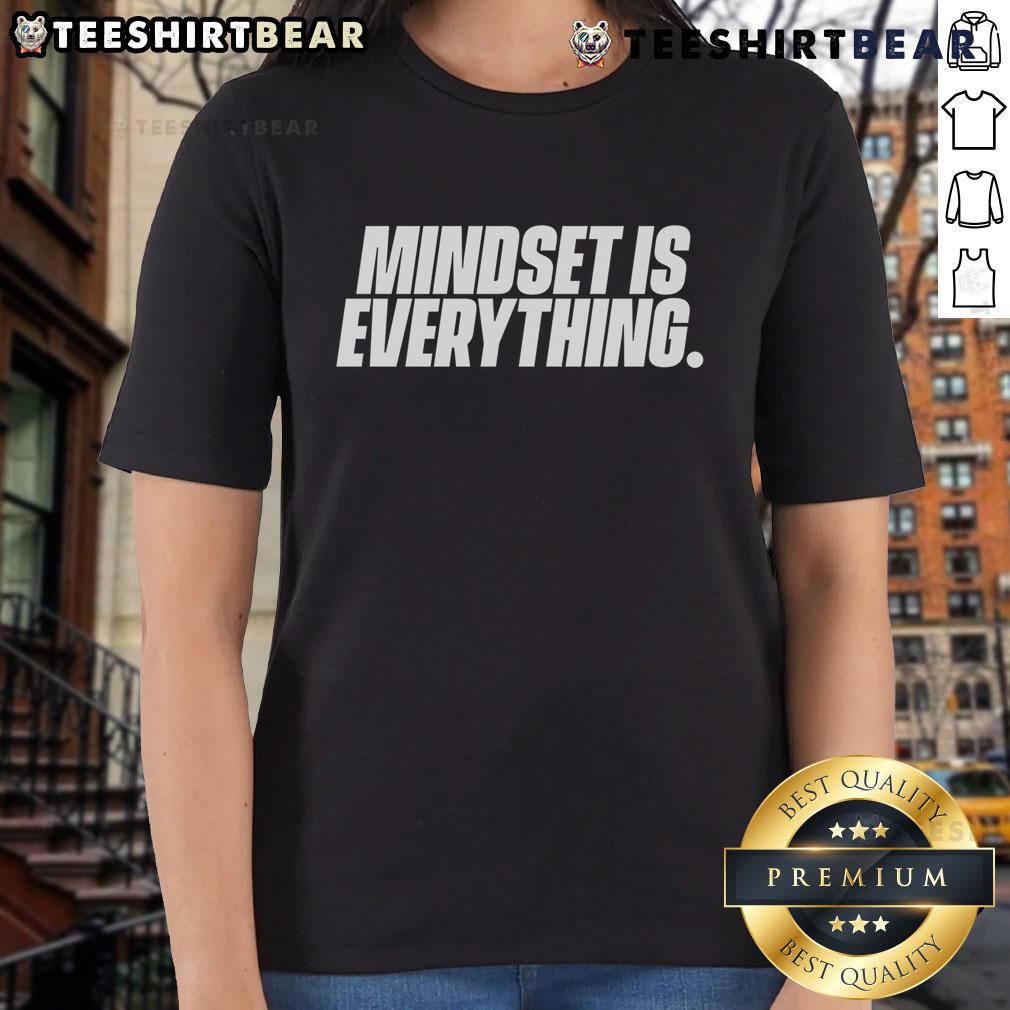 Good Mindset is Everything Ladies Tee featuring motivational text on a stylish women's shirt, perfect for positive vibes.