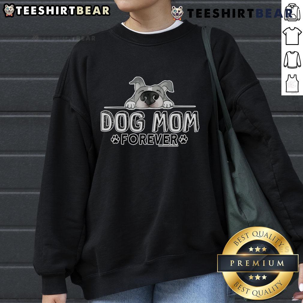 Good Red and Howling Dog Mom Forever Sweatshirt featuring a cozy design for proud dog mothers.