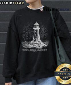 Good The Light Shines On In The Darkness sweatshirt featuring an inspiring graphic design on a cozy fabric.