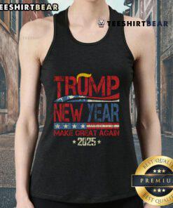 Good Trump Make New Year Great Again tank top for Happy New Year's Eve Day 2025 celebration.