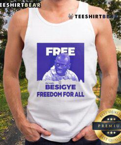 Hot Dr. Kizza Besigye freedom tank top featuring 'Free Besigye, Freedom for All' slogan in vibrant colors.