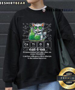 Funny chemistry cat sweatshirt featuring humorous science design for a quirky Nice-Cation vibe.
