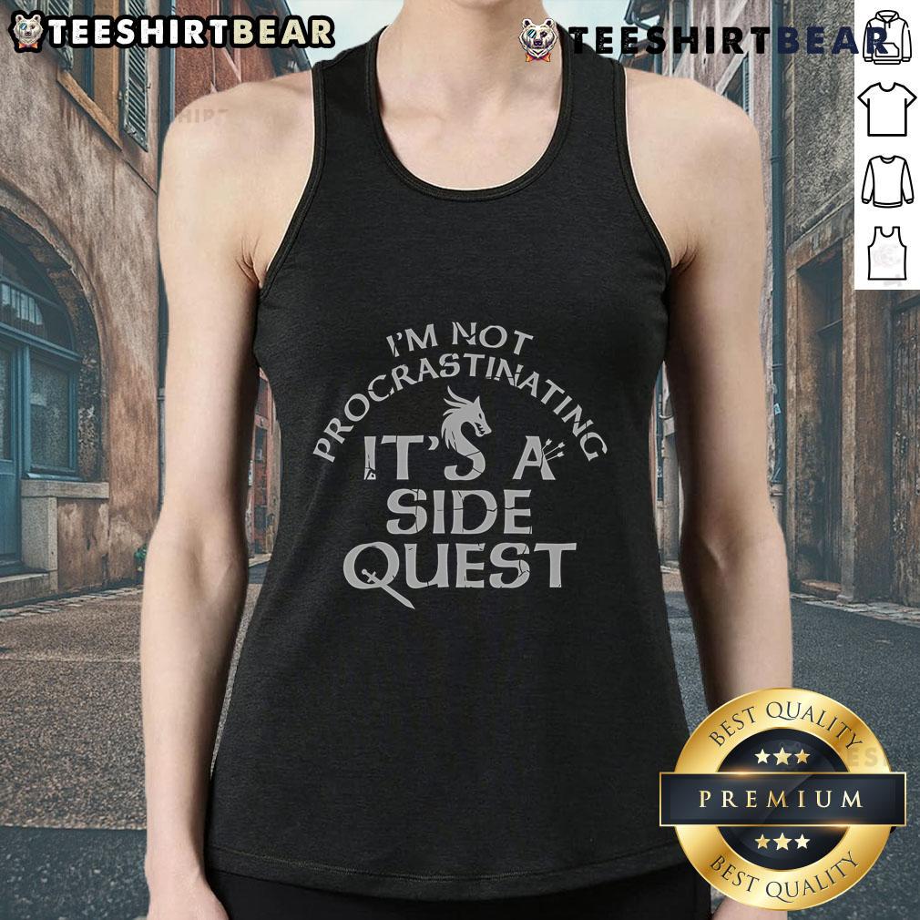 Nice 'I'm Not Procrastinating, It's A Side Quest' tank top design featuring a fun gaming-themed graphic.