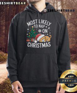 Matching family Christmas hoodie featuring 'Nice Most Likely To Nap on Christmas' design for cozy holiday vibes.