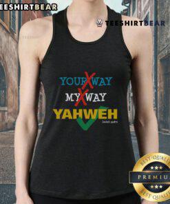 Nice Your Way My Way Yahweh Christian tank top in vibrant colors, perfect for expressing faith and style.