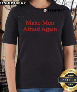 Official Justine Bateman Make Men Afraid Again Ladies Tee featuring bold graphic design and stylish fit for women.