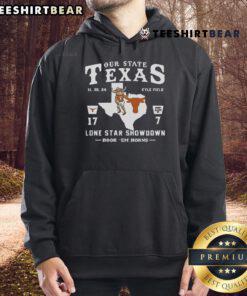 Alt Text: 2024 Longhorns hoodie featuring 'Our State Texas 17-7 Lone Star Showdown' and 'Hook Em Horns' design.