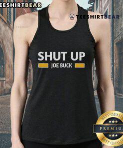Official Shut Up Joe Buck Tank Top featuring bold text design, perfect for sports fans and casual wear enthusiasts.