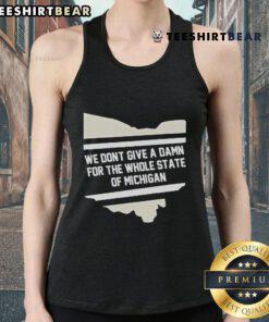 Official 'We Don't Give A Damn For The Whole State Of Michigan' tank top featuring bold text and a casual style.