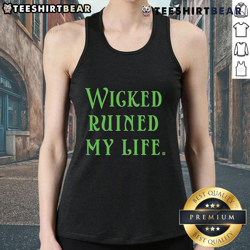 Official Wicked Ruined My Life Tank Top featuring bold text design, perfect for fans of the musical and stylish summer wear.
