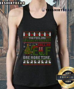 Premium Christmas 'Call Me Elf One More Time' Ugly Xmas Tank Top featuring festive design and vibrant colors.