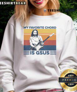Alt Text: Premium sweatshirt featuring 'My Favorite Chord is Gsus' design, perfect for guitar lovers and Jesus fans.