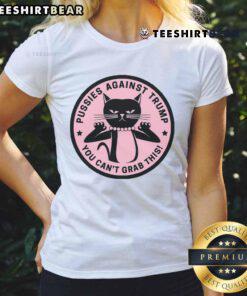 Alt Text: Pussycats Against Trump 'You Can't Grab This' ladies tee featuring a playful cat design and bold text.