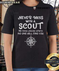 Top Scout gift: Never Mess With A Scout Ladies Tee featuring a bold design and comfortable fit for proud scouts.