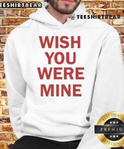 Cozy Top Wish You Were Mine Hoodie in soft fabric, perfect for casual wear and expressing your style.
