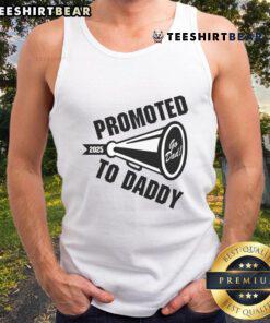 Awesome Promoted to Daddy 2025 tank top in vibrant colors, perfect gift for new dads celebrating fatherhood.