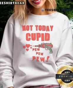 Funny Anti-Valentine's Day Heart 'Not Today Cupid' Sweatshirt, perfect for rejecting romance with humor and style.
