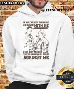 Funny hoodie design featuring the phrase about drinking 13 beers, perfect for beer lovers and party enthusiasts.