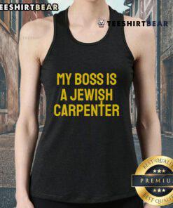 Funny tank top featuring 'My Boss Is A Jewish Carpenter' with a Christian cross design, perfect for casual wear.