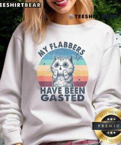 Alt Text: Funny distressed retro sweatshirt with 'My Flabbers Have Been Gasted' slogan, perfect for casual wear and humor.