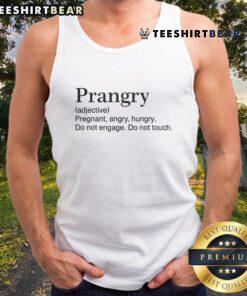 Funny 'Prangry' definition tank top for pregnancy announcement, perfect for expecting moms with a sense of humor.