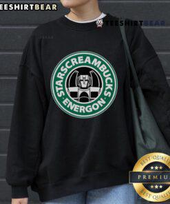 Funny Starscreambucks Energon sweatshirt featuring a humorous design inspired by Transformers and coffee culture.
