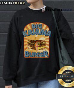 Cozy Good Big Kahuna Burger fast food sweatshirt featuring a vibrant burger graphic, perfect for casual dining lovers.