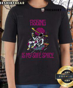 Good Fishing Is My Safe Space Astronaut Ladies Tee featuring a whimsical design perfect for fishing enthusiasts.
