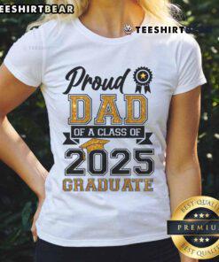 Good Proud Dad of a Class of 2025 Graduate Ladies Tee showcasing a proud father celebrating his daughter's graduation.